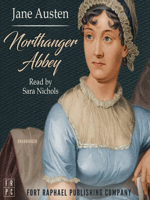 cover image of Jane Austen's Northanger Abbey--Unabridged